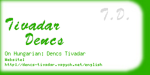 tivadar dencs business card